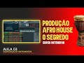 03 - EQUALIZAÇÃO DE INSTRUMENTOS (CURSO DE AFRO HOUSE NO FL STUDIO)