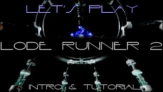 Let's Play Lode Runner 2: Intro