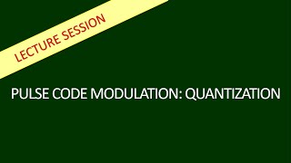 Quantization || Pulse Code Modulation (PCM) [Bangla]
