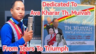 From Tears to Triumph | Dedicated To Ava Kharar Th. Muivah, Ato Kilonser GPRN | @BJ_NAGA 