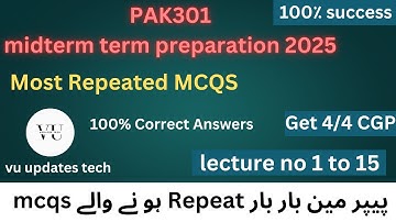 PAK301 Midterm Exam Preparation | Past Papers & Key MCQs | BY MR SHARJEEL HUSSAIN