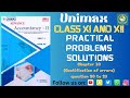 Unimax class 11 (Rectification of errors) accountancy ch 10 ques no. 20 to 23  practical solution