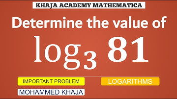 Determine the value of log81 to the base  3 (LOGARITHM-018)