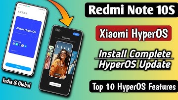 Redmi Note 10S Xiaomi HyperOS/Install Complete HyperOS Update All Features/Top 10 HyperOS Features