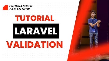 Tutorial Laravel Validation (Bahasa Indonesia)