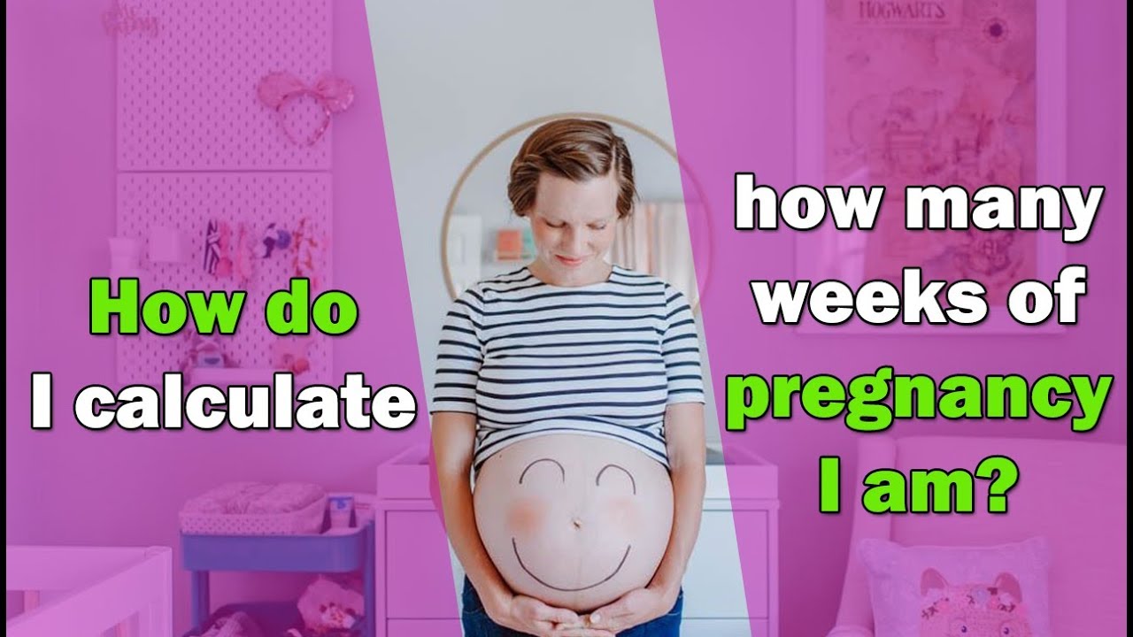 How Do I Know How Many Weeks Pregnant I Am jshdesignstore