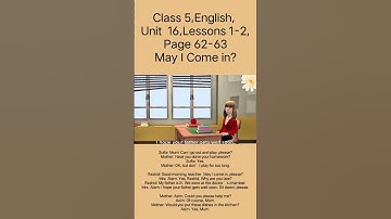 Class 5,English, Unit  16,Lessons 1-2,Page 62-63,May I Come in? #class #five #english #education