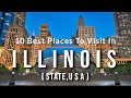 10 best places to visit in illinois usa  travel  sky travel