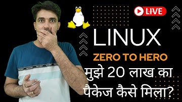 Linux Zero To Hero | How Did I Get 20 LPA Packge in Linux? | How To Get Linux Admin Job As A Fresher