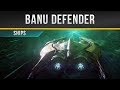 Star Citizen » Banu Defender