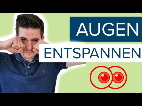 Video: 5 Möglichkeiten, Augenermüdung schnell zu lindern