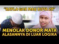 Kayla tolak donor mata ini alasannya yang bikin ufk nangis  part 2