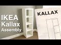 Ikea KALLAX shelf assembly -Step by step