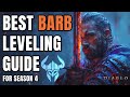 Best barb leveling guide for season 4 diablo 4