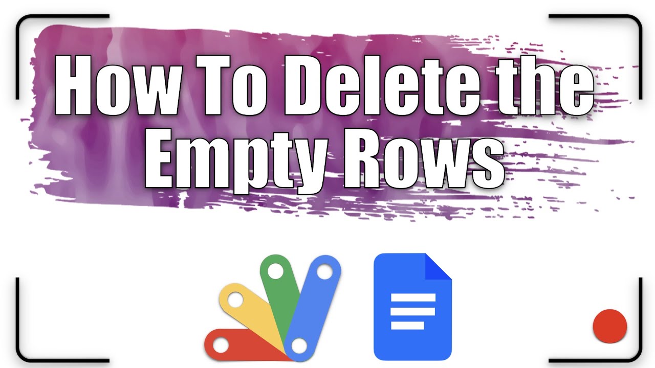 How to delete the empty rows | Apps Script - Google Docs - YouTube