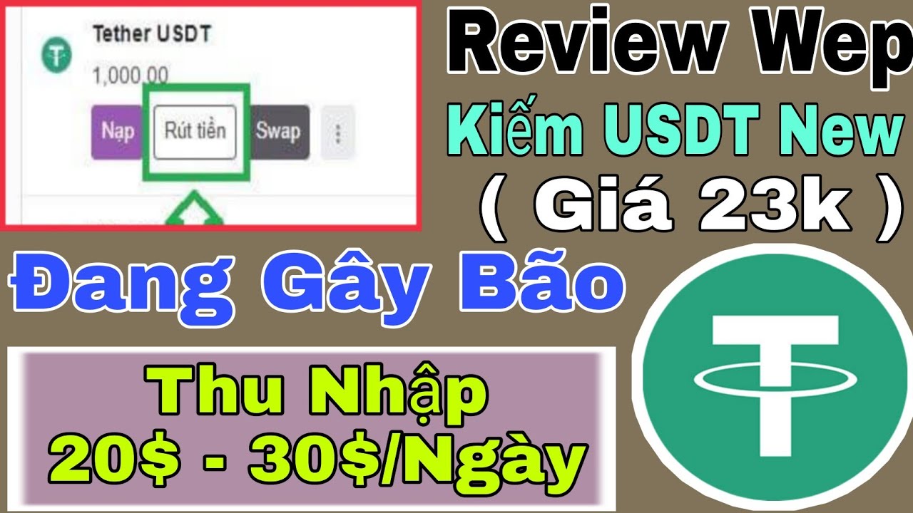 Trang Wep Kiếm USDT Mỗi Ngày. Thu Nhập Từ 10$ Đến 30$ Mỗi Ngày. Hiện Đang Gây Bão Mấy Nay