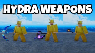 All 3 Hydra Weapons Full Showcase [King Legacy]