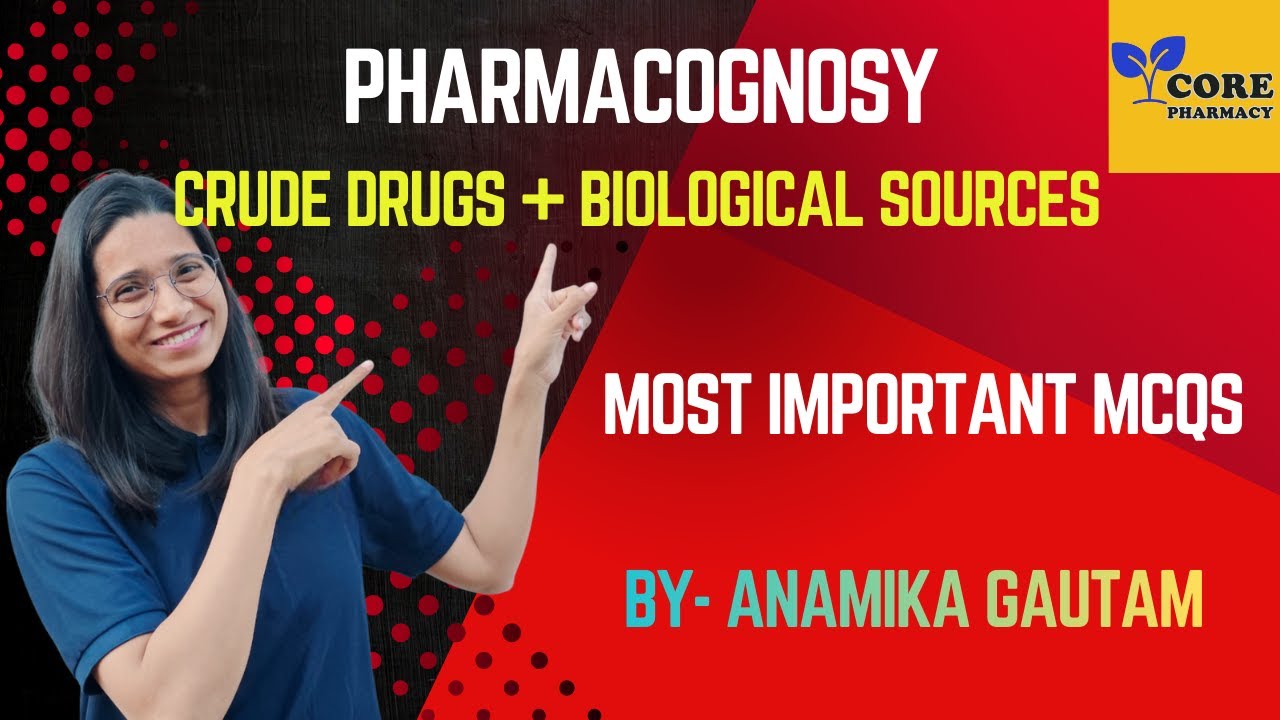 “Top 15 Pharmacognosy MCQs | Most important topic Crude Drug + Biological Sources | Pharmacist Exam”