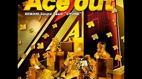 Ace out // BEMANI Sound Team "SYUNN" {DDR NovaMAX CDP Chart}