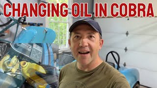 Changing oil and filter in our Shelby Cobra replica with dog's help by alexmak 712 views 11 months ago 52 minutes