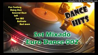 SET 002 - Euro Dance 90