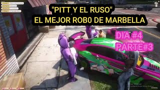 LITkillahh(PITT*) DIA #4 EN 🌴Marbella Vice ||🌴"EL RUSO Y PITT R0BANDO"🔥parte #3 ✔