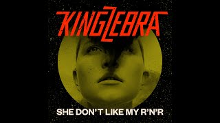 King Zebra - She Don’t Like My R’n’R (Official Video - Single Teaser) King Zebra - She Don’t Like My R’n’R (Official Video - Single Teaser)