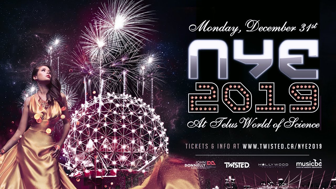 NYE 2019 @ TELUS World of Science