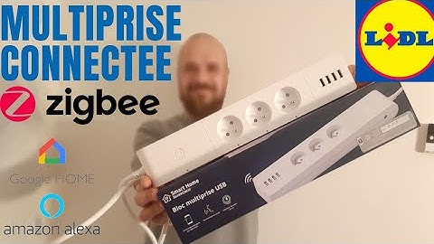 [Domotique Lidl] essai complet de la MULTIPRISE + Tutoriel Alexa et Smartlife