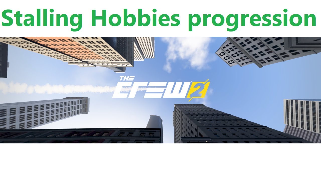 The Crew 2 - Stalling Hobbies progression (Old video from 2020) (Griefing in The Crew 2 PvP)
