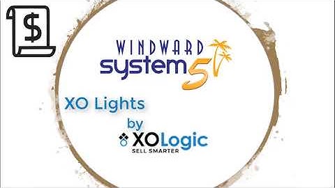 XO Logic Integration to Windward System Five
