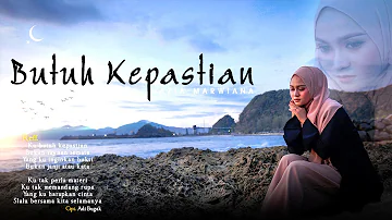 Nazia Marwiana - Butuh Kepastian (Official Music Video)
