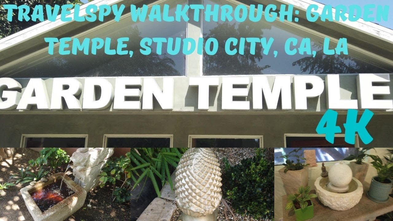 TravelSpy 4k Walkthrough Garden Temple, Studio City, CA, LA YouTube