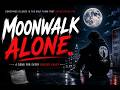 WaveTheory - MOONWALK ALONE (Official)