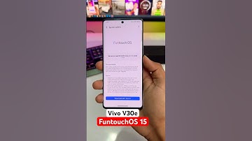 Vivo V30e FuntouchOS 15 Android 15 Update Features🔥