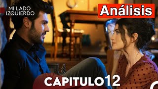 Mi Lado Izquierdo Capitulo 12 (Doblado en Español)