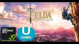 Cemu - Guide Setup for Zelda BOTW on GTX 960M - i5-6300HQ