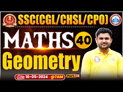 SSC CPO 2024, SSC CGL Maths Class, SSC CPO Maths Geometry Class, SSC CHSL Maths Class By Rahul Sir