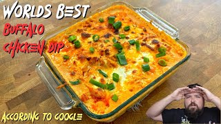 Worlds Best Buffalo Chicken Dip Recipe! According to Google1