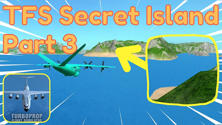 🔥 Mystery Island P.3 - REVEALING SECRET LAND!!! | Turboprop FS