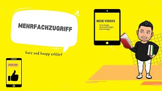 Mehrfachzugriff | Ein Ziel der Datenorganisation einfach erklärt!