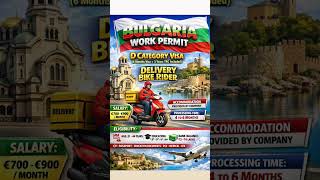 Bulgaria Work Permit 2026 🇧🇬 | Delivery Boy Job €900 Salary 😱 | Full Process + Documents