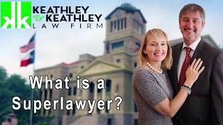 What is a Super Lawyer