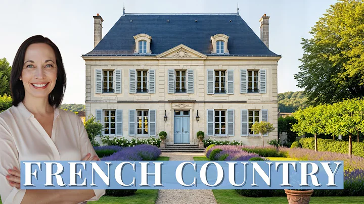 Inside the Elegant World of French Country Homes:  From French Farmhouse to Modern Luxury