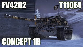 : FV4202, T110E4 & Concept 1B  WoT Blitz
