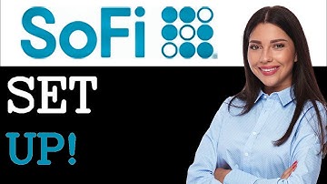 How To Set Up A SoFi Checking Account (2025)