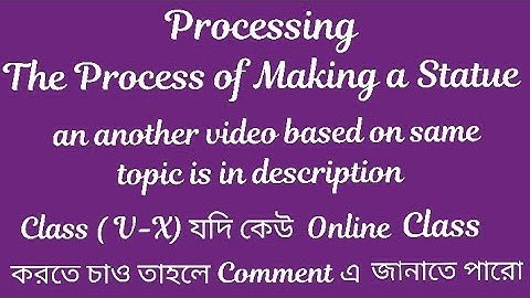 The Process of Making a Statue//Writing//Processing//Paragraph//Essay//Model activity of class 10/ X