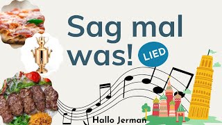 Sag Mal Was! Lagu Jerman | Belajar Bahasa Jerman lewat Lagu