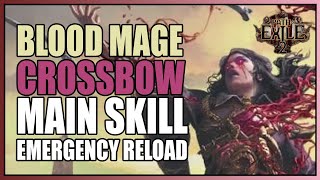 Path Of Exile 2 : RNG Builds - BLOOD MAGE Part 3 - Crossbow - Leveling &amp; Theory Crafting Part 3