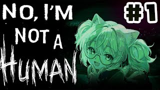 【No, I'm not a Human】Espera que?
